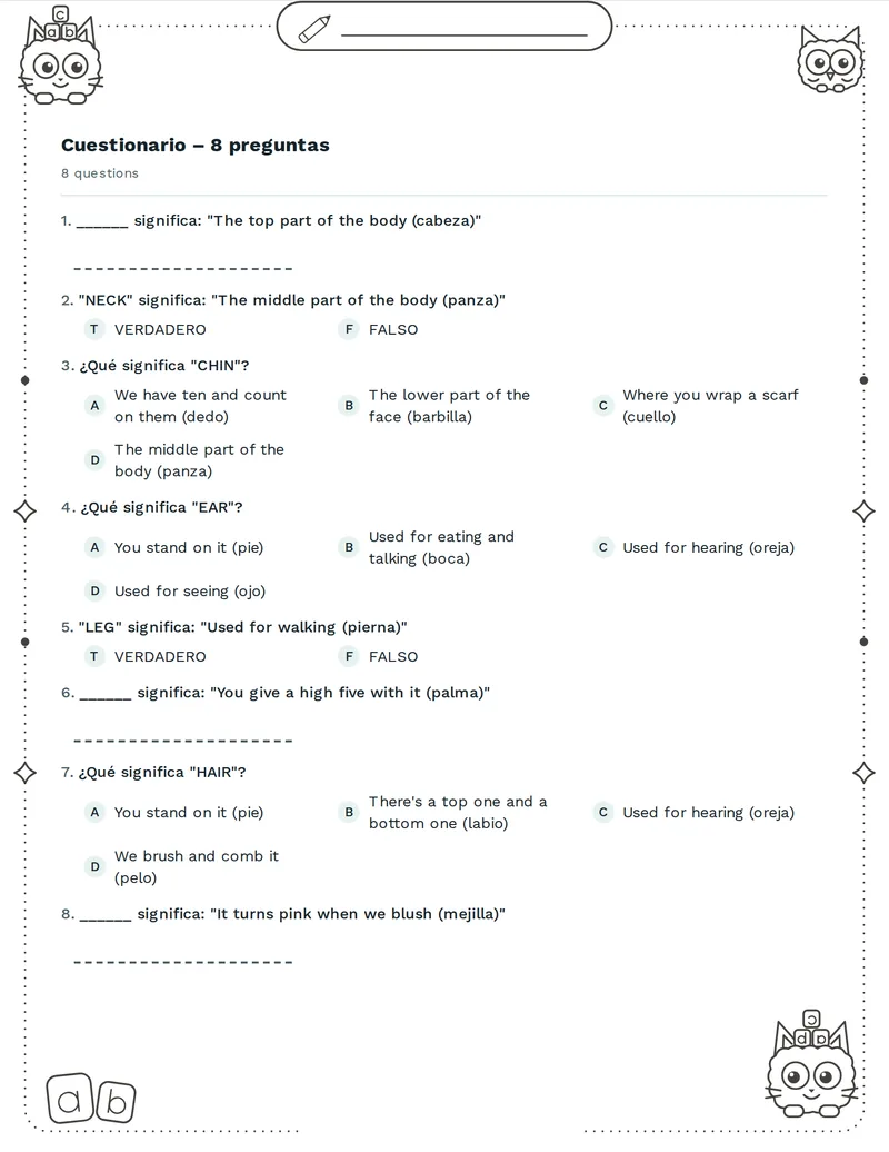 Cuestionario, Partes del cuerpo: HEAD, HAND, LEG, EYE, EAR, NOSE, MOUTH, TOOTH