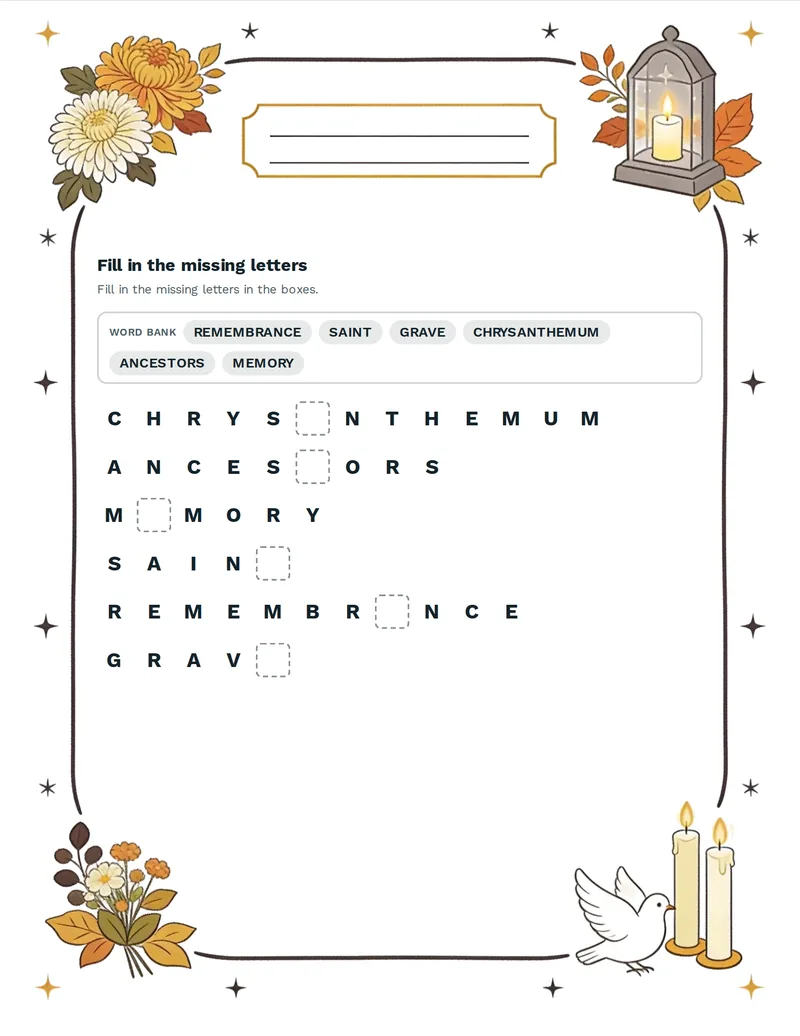 Missing Letters, All Saints' Day: LANTERN, CEMETERY, WREATH, REMEMBRANCE, ANCESTORS, PRAYER