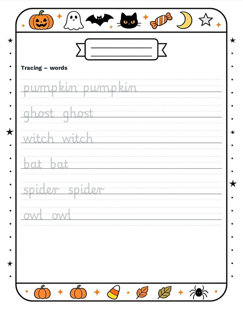 Tracing, Halloween: PUMPKIN, GHOST, WITCH, BAT, SPIDER, OWL