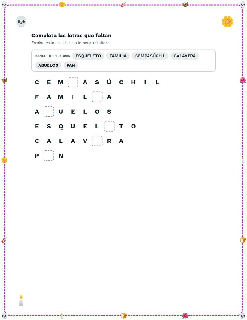 Letras que faltan, Día de los Muertos: OFRENDA, CALAVERA, CEMPASÚCHIL, VELA, FLOR, FAMILIA