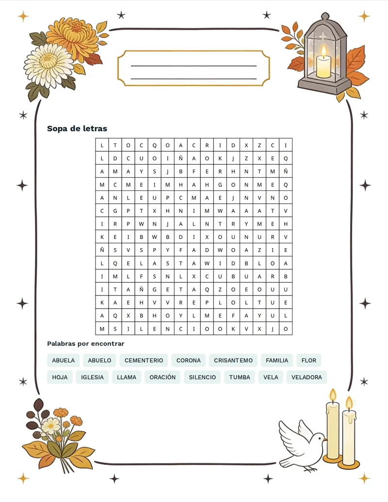 Sopa de letras, Todos los Santos: VELADORA, CRISANTEMO, CEMENTERIO, TUMBA, CORONA, VELA