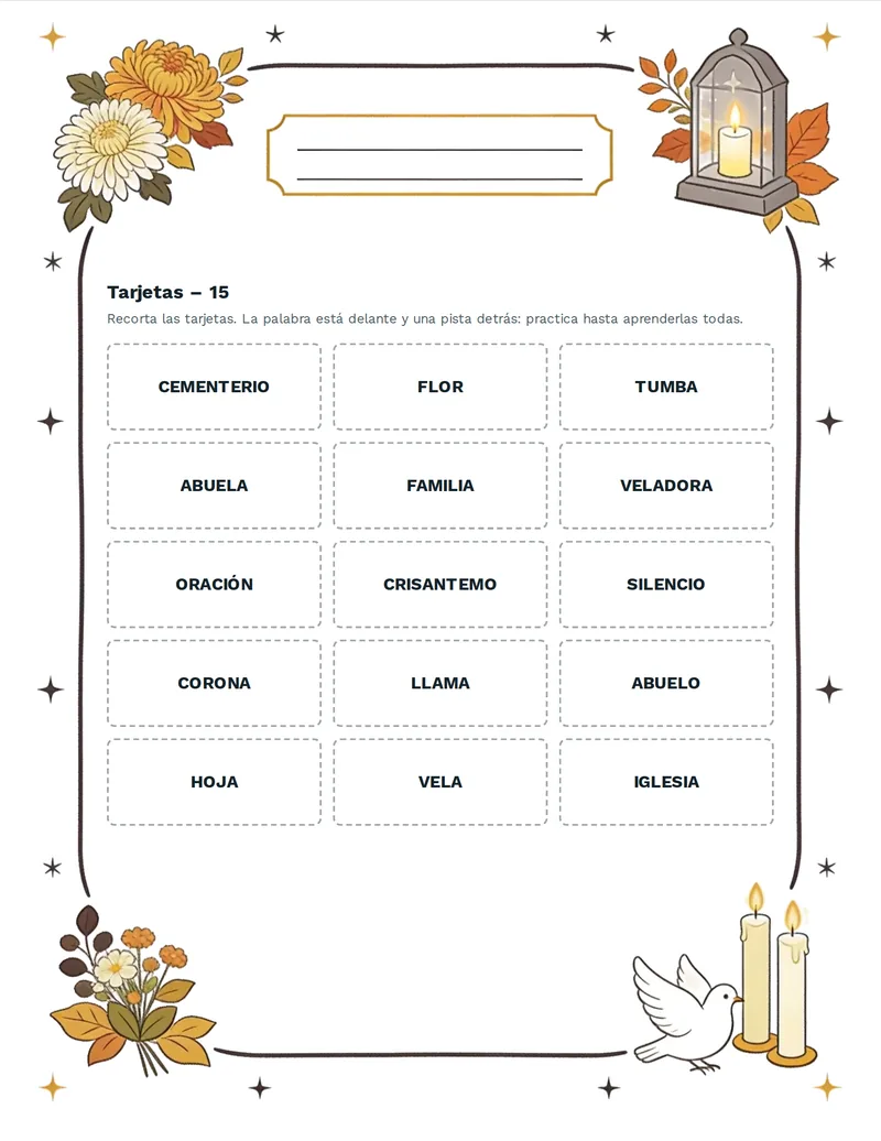 Tarjetas de vocabulario, Todos los Santos: VELADORA, CRISANTEMO, CEMENTERIO, TUMBA, CORONA, VELA